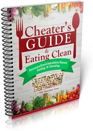 Cheater's Guide To Eating Clean
