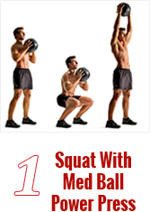 Squat With Med Ball Power Press